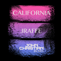 California - JRAFFE & John Christian