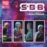Walkin' Around the Stormy Bay - SBB & Michał Urbaniak
