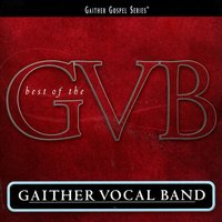Mary Was The First One To Carry The Gospel - Gaither Vocal Band