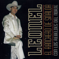Sergio Quezada - Leonel El Ranchero De Sinaloa