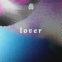 Lover - Otto Knows & Dice Of Nights & Alex Aris
