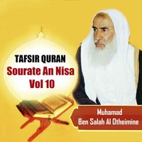 Tafsir Quran - Sourate An Nisa, Pt.6 - Muhamad Ben Salah Al Otheimine
