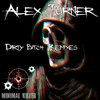 Dirty Bitch - Alex Turner & Herby v@n CF