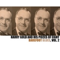 An Eight Piece Band - Harry Gold And His Pieces Of Eight