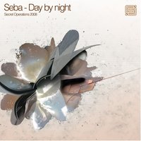 Day By Night - Seba