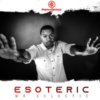 Esoteric - Mr. Eclectic