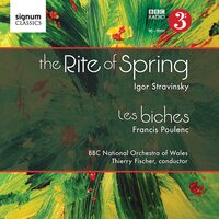 Les Biches: III. Chanson dansée - The BBC National Orchestra Of Wales & Франсис Пуленк & BBC National Chorus of Wales