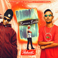 Barraco Bomba - dj vitinho original & Yuri Redicopa & MC AK BTREZE