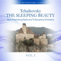 The Sleeping Beauty, Op. 66 Act I, No.7 : Scene - Saint Petersburg Radio & TV Symphony Orchestra & Пётр Ильич Чайковский