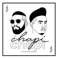Chapi Chapi - Los XL & Nandy Versátil