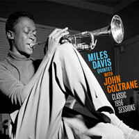 Woody 'N You - Miles Davis & John Coltrane
