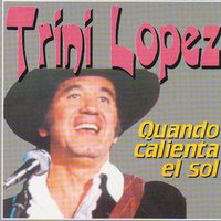 America - Trini Lopez
