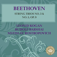 Trio No. 3 for Violin, Viola and Cello in G Major, Op. 9, No. 1: II. Adagio ma non tanto e catabile - Мстислав Ростропович & Леонид Коган & Rudolf Barshai & Leonid Kogan, Rudolf Barshai, Mstislav Rostropovich & Ludwig van Beethoven