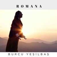 Romana - Burcu Yeşilbaş