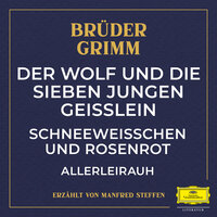 Der Wolf und die sieben jungen Geißlein - Teil 05 - Brüder Grimm & Manfred Steffen & Михаэль Преториус