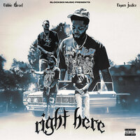 Right Here - Robbie Diesel & Rayven Justice