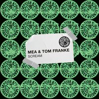 Scream - Mea & Tom Franke