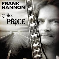 The Price - Frank Hannon