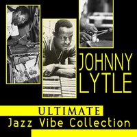 Blue Vibes - Johnny Lytle