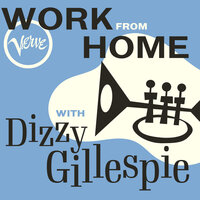 Two Bass Hit - Dizzy Gillespie & The Double Six