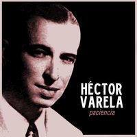 Historia de un Amor - Hector Varela & Rodolfo Lesica & Orquesta de Héctor Varela