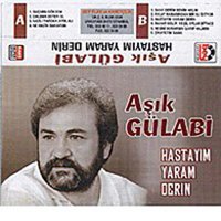 Şikayetim Sana - Aşık Gülabi