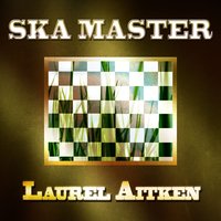 Mabel - Laurel Aitken & hyacinth & Baron Twist