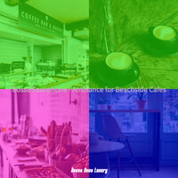 Elegant Bossa Nova - Vibe for Work from Cafe - Bossa Nova Luxury