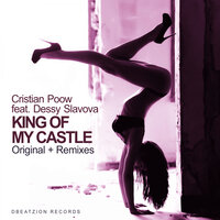 King Of My Castle - Cristian Poow & Dessy Slavova