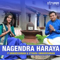 Nagendra Haraya - P. Unnikrishnan & Uthara Unnikrishnan