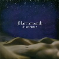 Arratseko Kanpaiak (3ª Sinfonía Harri Zuria) - Illarramendi & Ángel Illarramendi & Rubén Gimeno & Orquesta Sinfónica de Euskadi & Coral Andra Mari & José Manuel Tife
