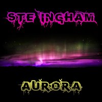 Aurora - Ste Ingham