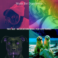 Cultivated Ambiance for Sleeping Dogs - Music for Dogs Retro