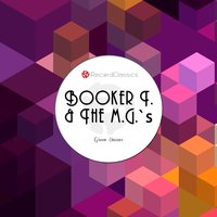I Got A Woman - Booker T. & The M.G.'s