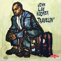 I'll Know Tonight - John Lee Hooker