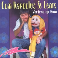 Keurspel: 1) Dis So Lekker 2) Die Here Wat Ek Dien - Oom Karoolus & Lente