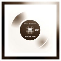 Wake Up - David Caetano & DJ Eef Remix