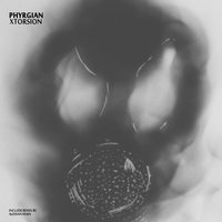 Xtorsion - Phyrgian