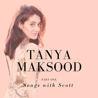 Five Years Old (Outro) - Tanya Maksood