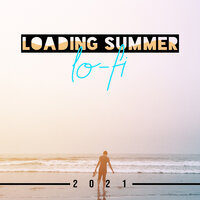 Little Paradise - Summer Time Chillout Music Ensemble & Beach House Chillout Music Academy