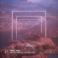 Montego Bay - Fraxo & Drama B