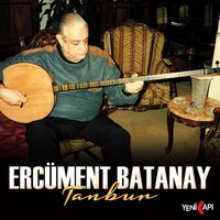 Bayatiden Muhayyere Geçiş Taksimi - Ercüment Batanay