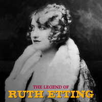In the Chapel in the Moonlight - Ruth Etting
