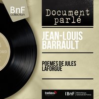 Les complaintes: Complainte du pauvre jeune homme - Jean-Louis Barrault