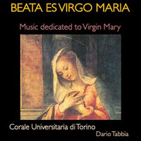 Ave Maria - Corale Universitaria di Torino & Dario Tabbia