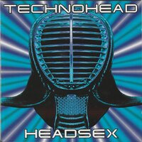 Sexhead - Technohead