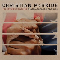 A View from the Mountaintop - Christian McBride