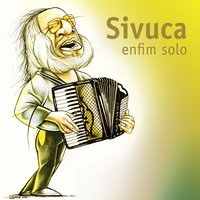 Da Cor do Pecado - Sivuca