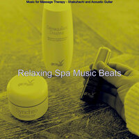 Fashionable Serenity - Relaxing Spa Music Beats