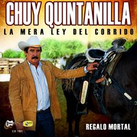 Julio Davila - Chuy Quintanilla